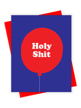 Load image into Gallery viewer, Holy Shit Balloon