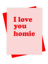 Load image into Gallery viewer, Homie Love