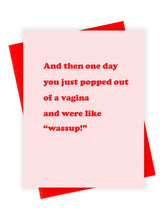 Load image into Gallery viewer, Popped Out