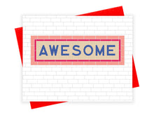 Load image into Gallery viewer, Subway Awesome