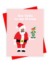 Load image into Gallery viewer, Santa&#39;s Lil&#39; Fren
