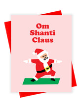 Load image into Gallery viewer, Shanti Claus
